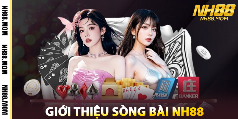 Sòng Bài NH88 – Đẳng Cấp Giải Trí Casino Uy Tín Số 1 Việt Nam 1 Giới Thiệu Sòng Bài NH88